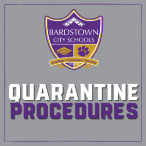 Graphic Announcing Quarantine Procedures